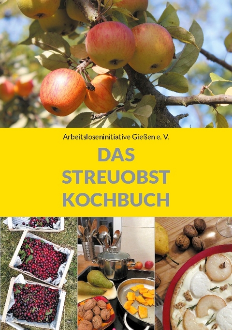 Das Streuobstkochbuch - 