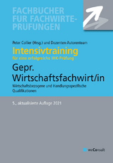 Intensivtraining Gepr. Wirtschaftsfachwirt/in - Michael Sielmann, Reinhard Fresow, Klaus Steines, Volker Wedde