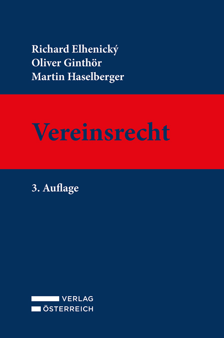 Vereinsrecht - Richard Elhenicky, Oliver Ginthör, Martin Haselberger