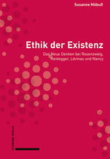 Ethik der Existenz - Susanne Möbuß