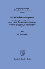 Netzsicherheitsmanagement. - Ivo Veit Wanwitz