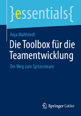 Die Toolbox für die Teamentwicklung - Anja Mahlstedt