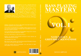 Bass Playing Mastery - The Key Skills Curriculum - Vol. I - Manuel Krüger