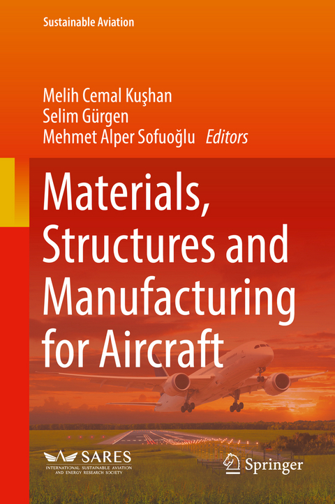 Materials, Structures and Manufacturing for Aircraft - 