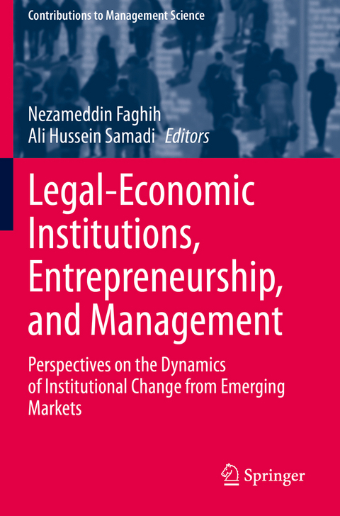 Legal-Economic Institutions, Entrepreneurship, and Management - 