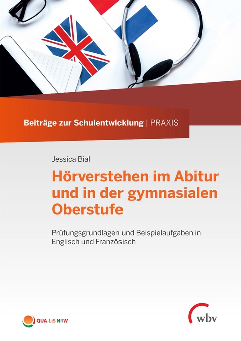 Hörverstehen im Abitur und in der gymnasialen Oberstufe - Jessica Bial