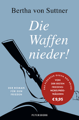 Die Waffen nieder! - Bertha Von Suttner