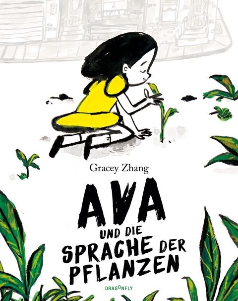 Ava und die Sprache der Pflanzen - Gracey Zhang