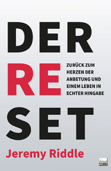 Der Reset - Jeremy Riddle