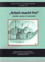 "Arbeit macht frei!"