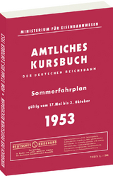 Kursbuch der Deutschen Reichsbahn - Sommerfahrplan 1953 - 