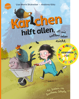 Karlchen hilft allen, ob sie wollen oder nicht - Lisa-Marie Dickreiter, Andreas Götz