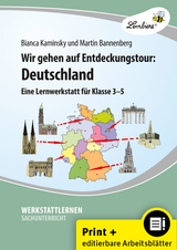 Wir gehen auf Entdeckungstour: Deutschland - Kaminsky, Bianca; Bannenberg, Martin