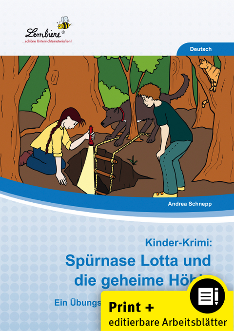 Kinder-Krimi: Spürnase Lotta und die geheime Höhle - Andrea Schnepp