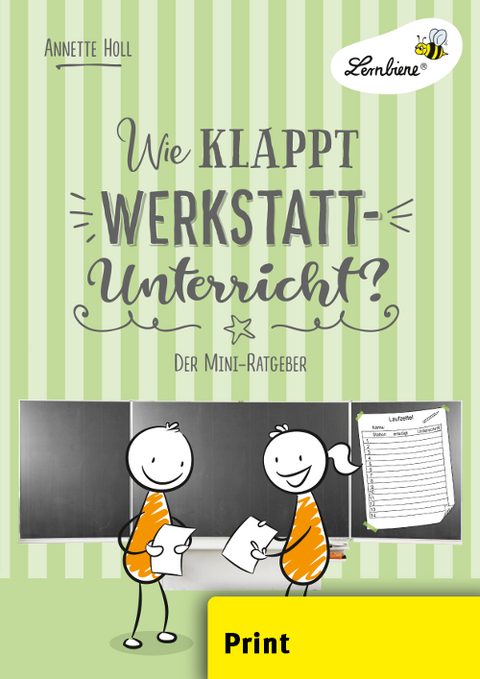 Wie klappt Werkstatt-Unterricht? - Annette Holl