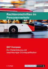 Berufskraftfahrer Kompass - Rechtsvorschriften im Personenverkehr