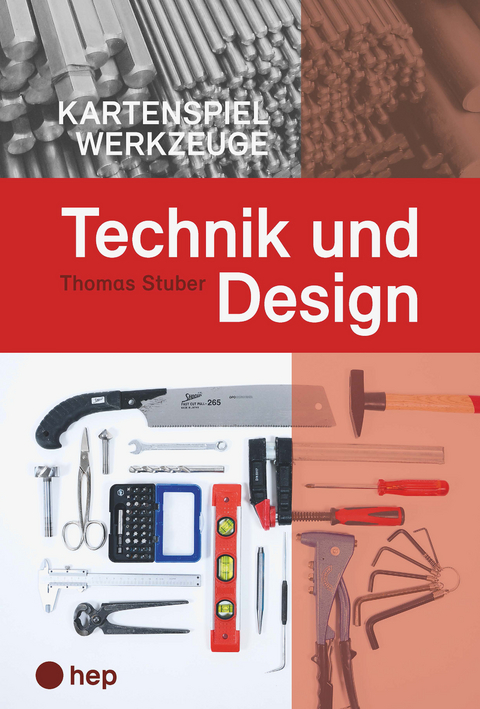 Technik und Design Kartenspiel Werkzeuge - Thomas Stuber