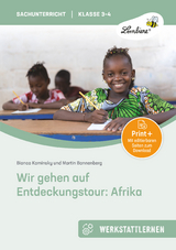 Wir gehen auf Entdeckungstour: Afrika - Bianca Kaminsky, Martin Bannenberg