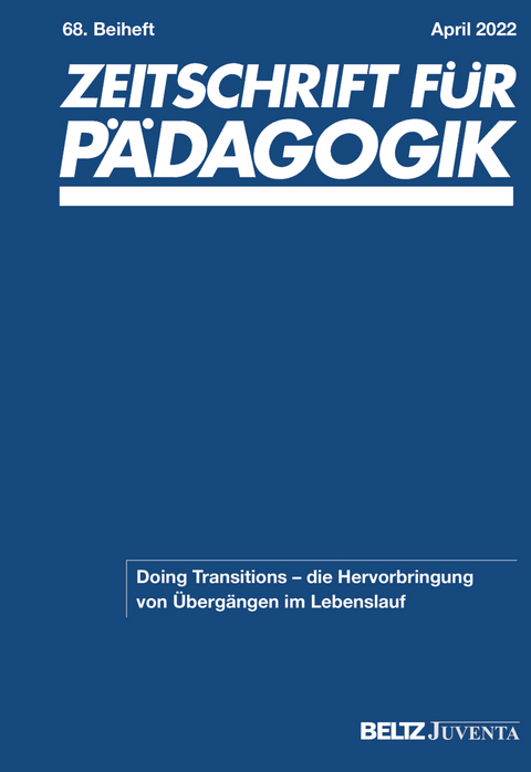 Zeitschrift für Pädagogik 68. Beiheft 2022 - 