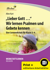 Lieber Gott Wir lernen Psalmen und Gebete - Aline Kurt