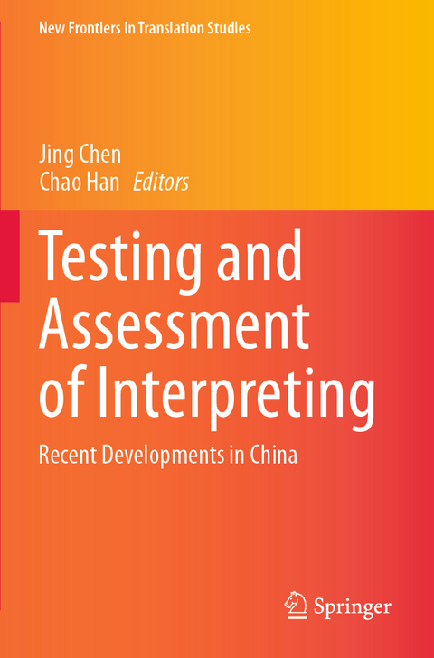 Testing and Assessment of Interpreting - 