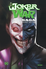 Die Joker War Saga (Deluxe Edition) - James Tynion IV, Jorge Jiménez, Cecil Castelluci, Robbi Rodriguez, Peter J. Tomasi, Kenneth Rocafort, Scott Lobdell, Brett Booth,  u.a.