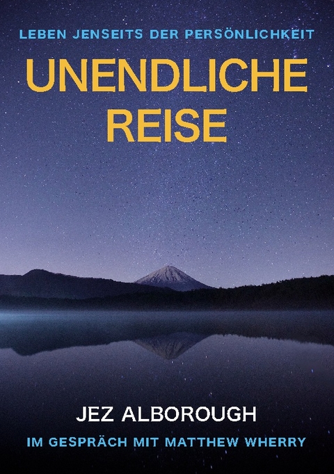 Unendliche Reise - Jez Alborough