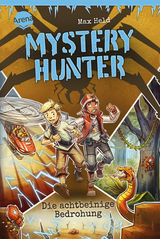 Mystery Hunter (2). Die achtbeinige Bedrohung - Max Held