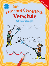 Mein Lern- und Übungsblock Vorschule. Schwungübungen - Edith Thabet, Angela Fischer-Bick