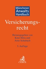 Münchener Anwaltshandbuch Versicherungsrecht - 