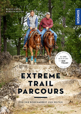 Extreme Trail Parcours - Bernd Hackl, Kerstin Rester