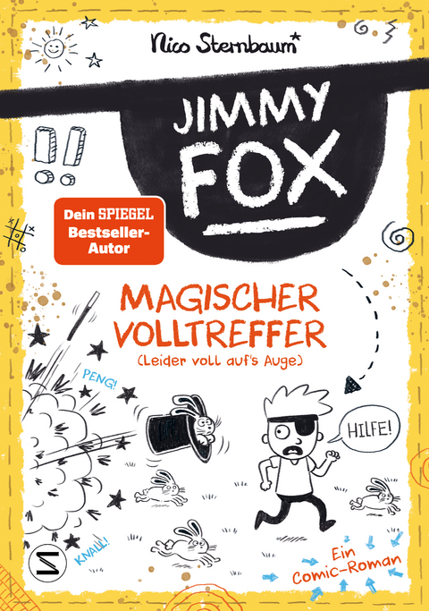 Jimmy Fox. Magischer Volltreffer (leider voll aufs Auge) - Nico Sternbaum