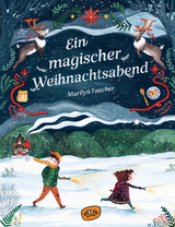 Ein magischer Weihnachtsabend - Marilyn Faucher, Carole Tremblay