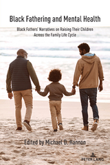 Black Fathering and Mental Health - Michael D. Hannon