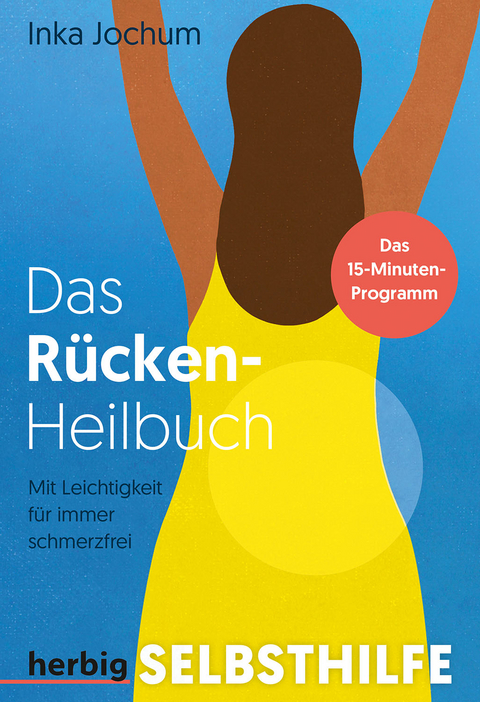 Das Rücken-Heilbuch - Inka Jochum