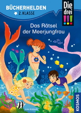 Die drei !!!, Bücherhelden 2. Klasse, Das Rätsel der Meerjungfrau - Jule Ambach