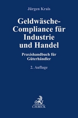 Geldwäsche-Compliance für Industrie und Handel - Krais, Jürgen