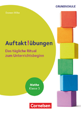 Auftaktübungen - Mathematik - Klasse 3 - Doreen Wilke