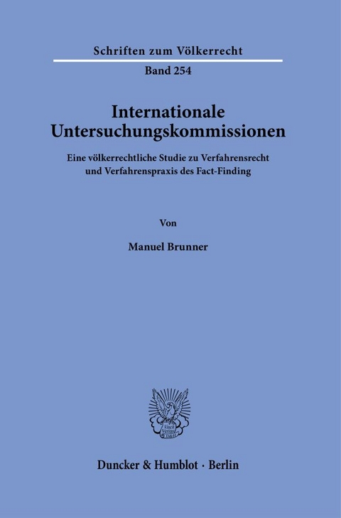 Internationale Untersuchungskommissionen. - Manuel Brunner