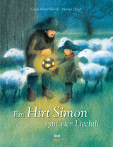 Em Hirt Simon syni vier Liechtli - Gerda Marie Scheidl