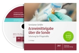 Arzneimittelgabe über die Sonde - Schäfer, Constanze