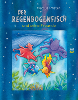 Der Regenbogenfisch und seine Freunde - Marcus Pfister