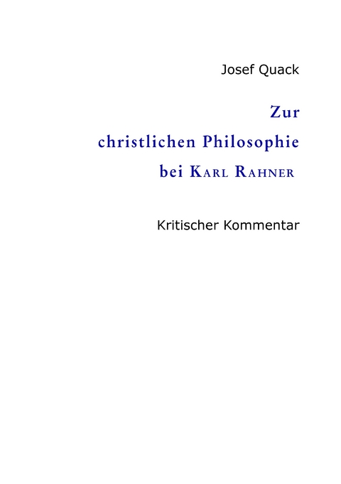 Zur christlichen Philosophie bei Karl Rahner