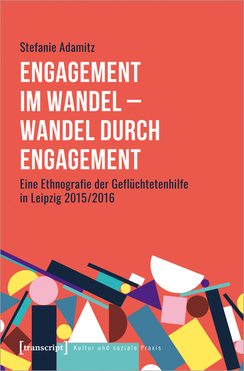 Engagement im Wandel – Wandel durch Engagement - Stefanie Adamitz