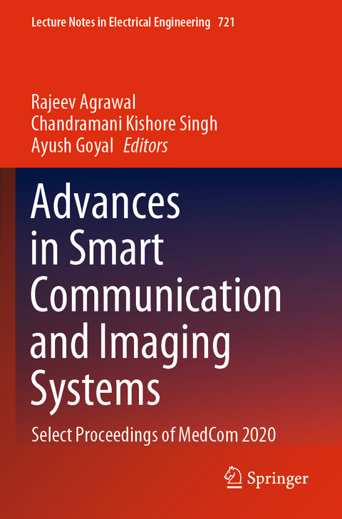 Advances in Smart Communication and Imaging Systems - 