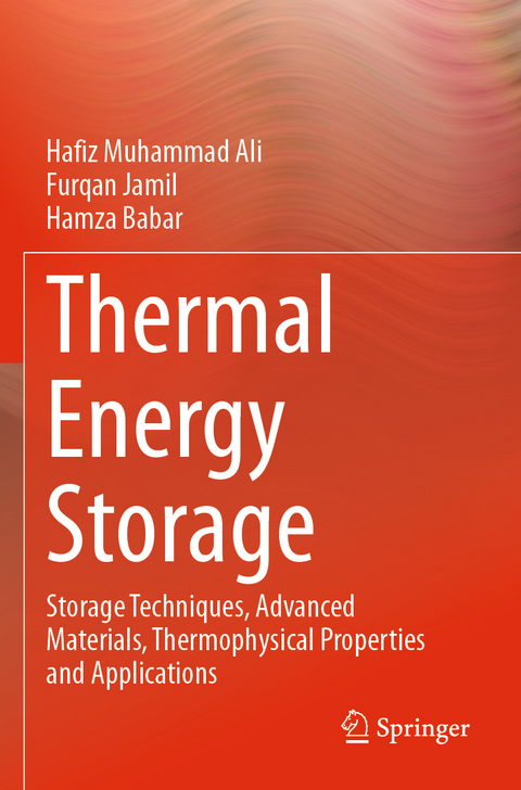 Thermal Energy Storage - Hafiz Muhammad Ali, Furqan Jamil, Hamza Babar