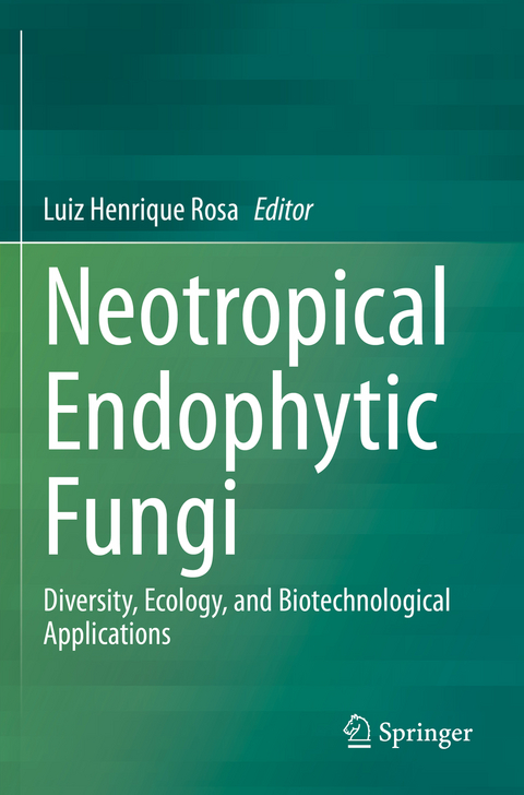 Neotropical Endophytic Fungi - 