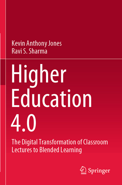 Higher Education 4.0 - Kevin Anthony Jones, Sharma Ravishankar