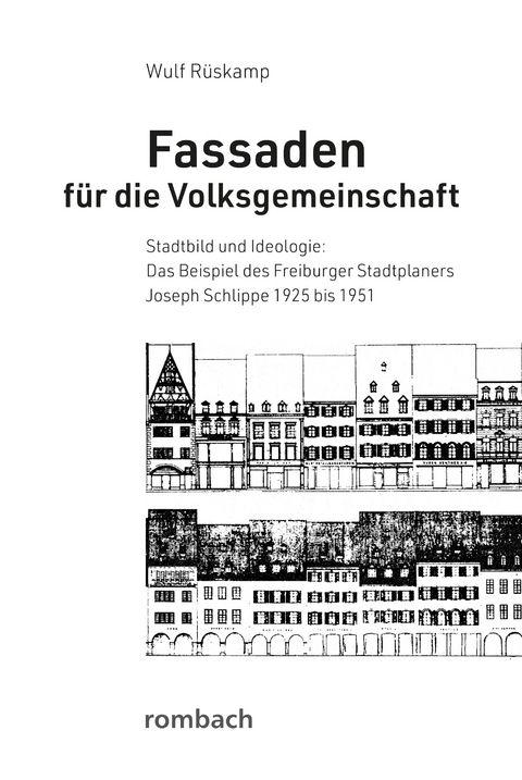 Fassaden für die Volksgemeinschaft - Wulf Rüskamp