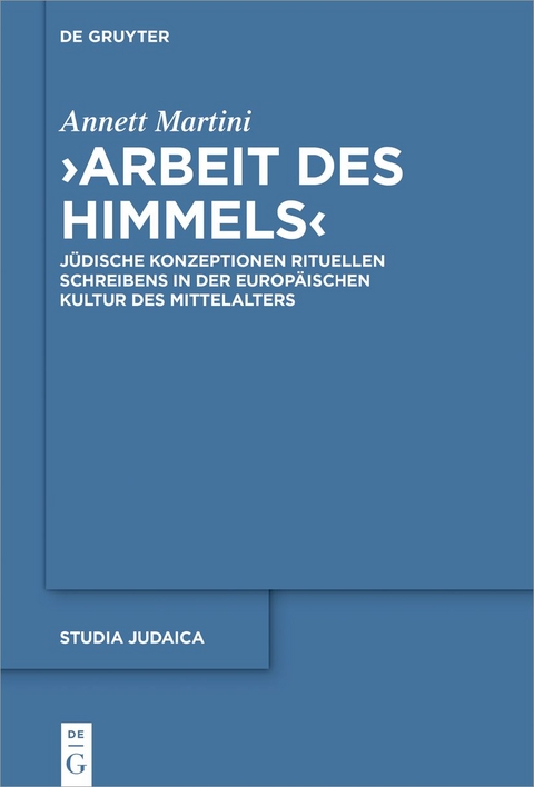 ›Arbeit des Himmels‹ - Annett Martini